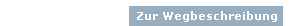 Wegbeschreibung
